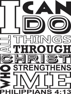 I Can do All Things Through Christ