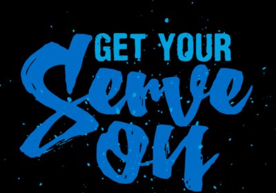 Get Your Serve On